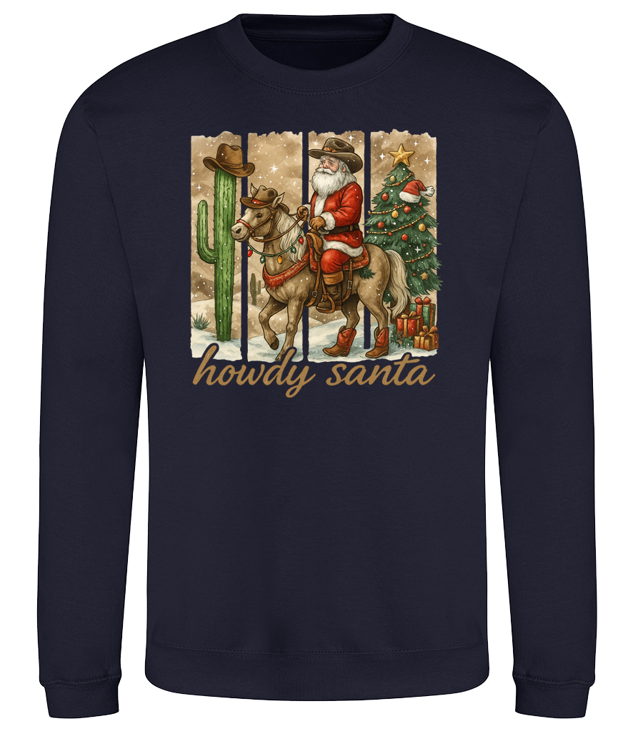 Howdy Santa Sweatshirt